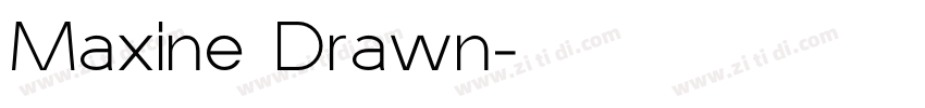 Maxine Drawn字体转换